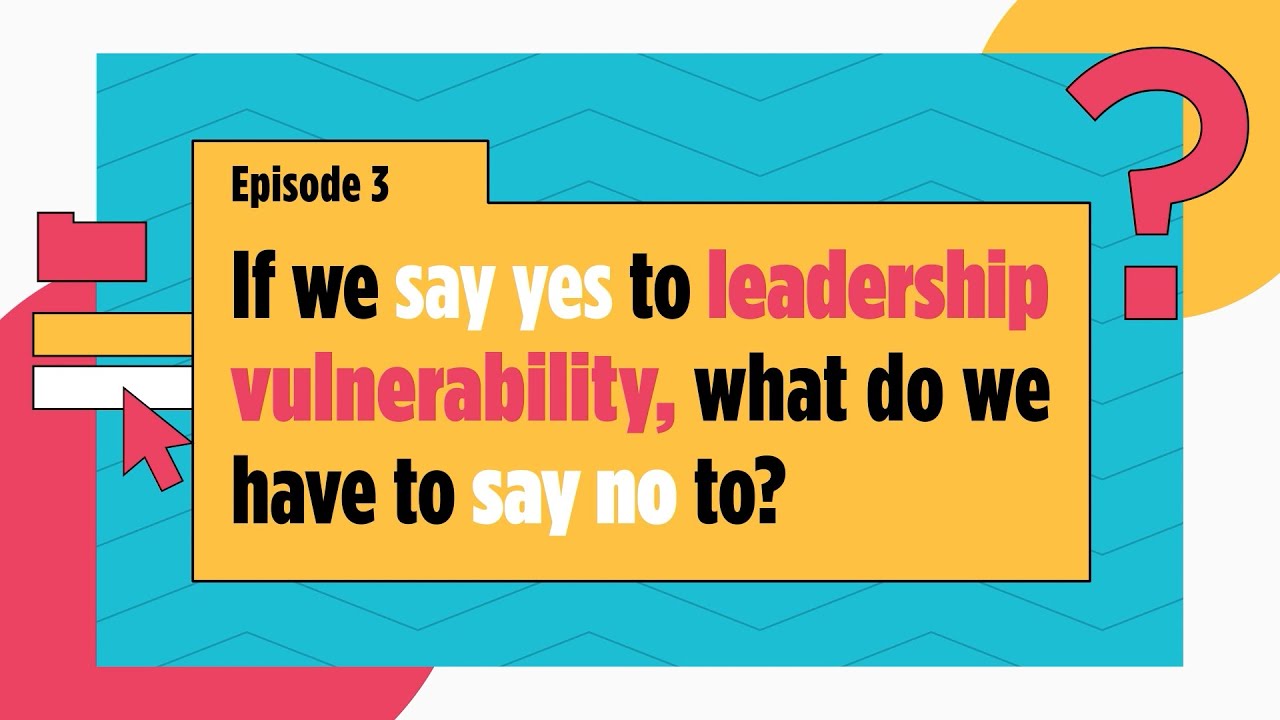 Episode 3: Jean-Philippe Courtois & Michael Bungay Stanier Speak to Leadership Vulnerability