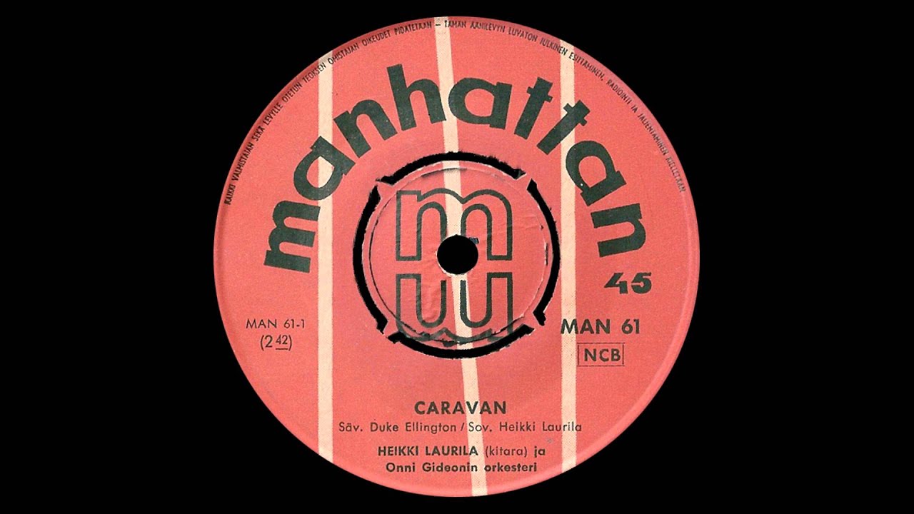 Heikki Laurila ja Onni Gideonin Orkesteri - Caravan