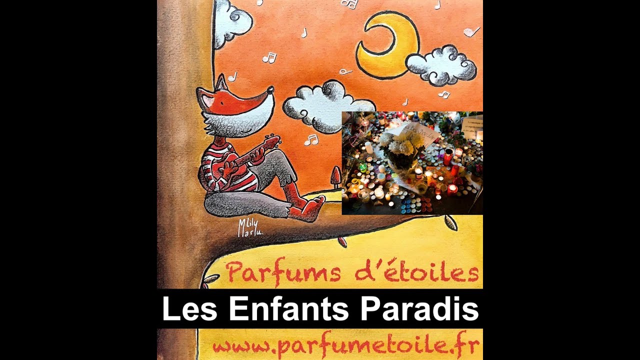 Parfums d'étoiles Les Enfants Paradis