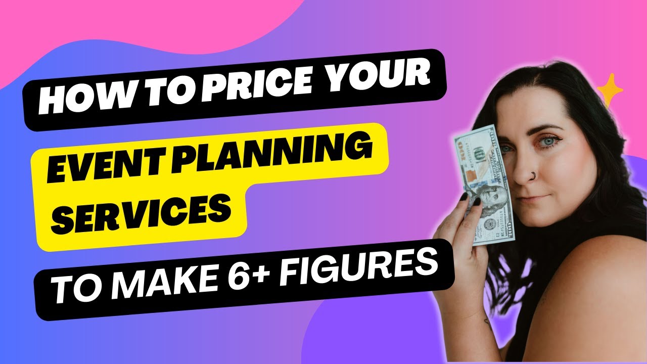 How to price your services as an event planner in 2025
