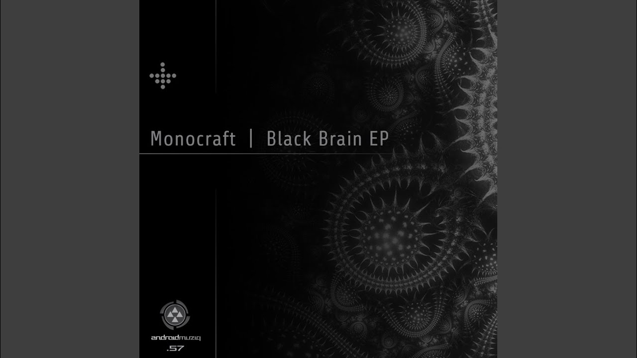 Black Brain (Original Mix)