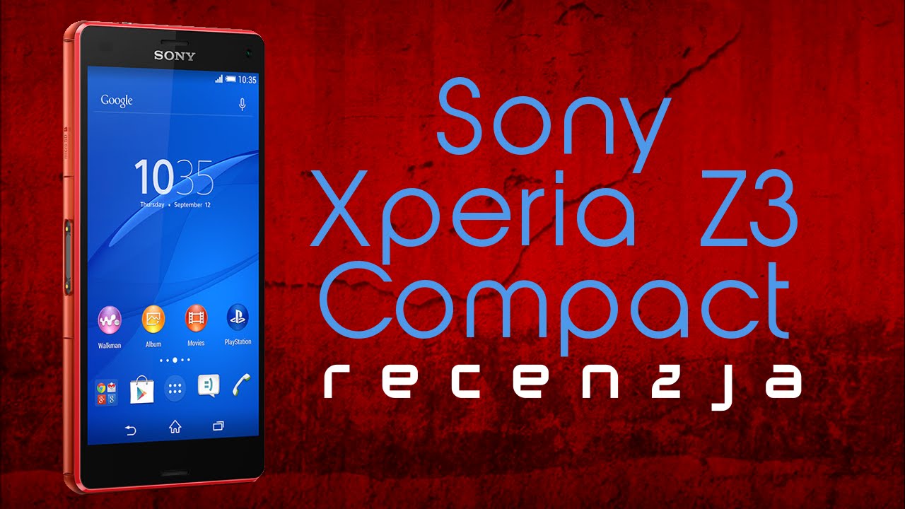 Recenzja Sony Xperia Z3 Compact | TEST PL [Mobileo #93]