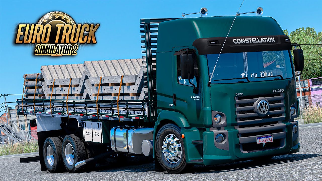 VW Constellation 24.280 Carregado com Postes - Euro Truck 2 Mods 1.47