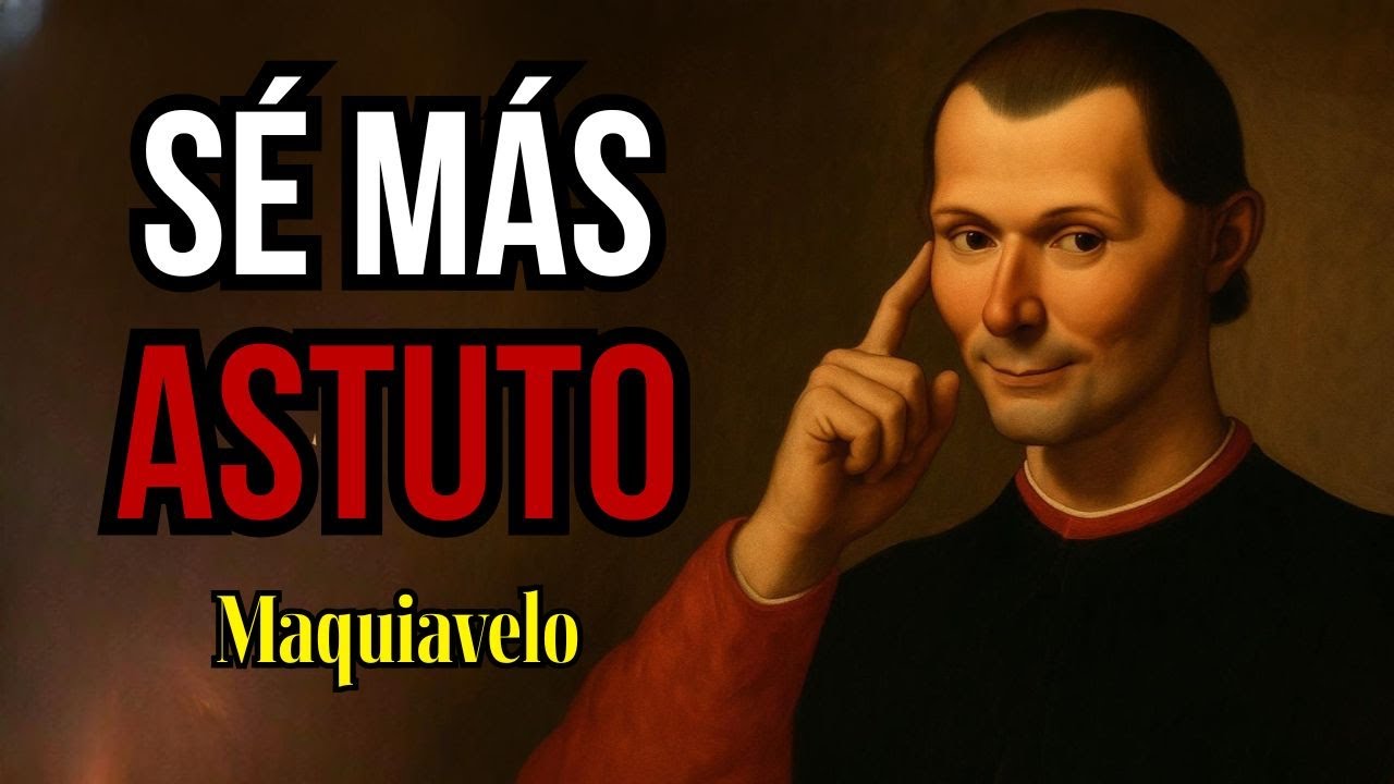 MAQUIAVELO: Activa Tu Lado MÁS ASTUTO y ESTRATÉGICO
