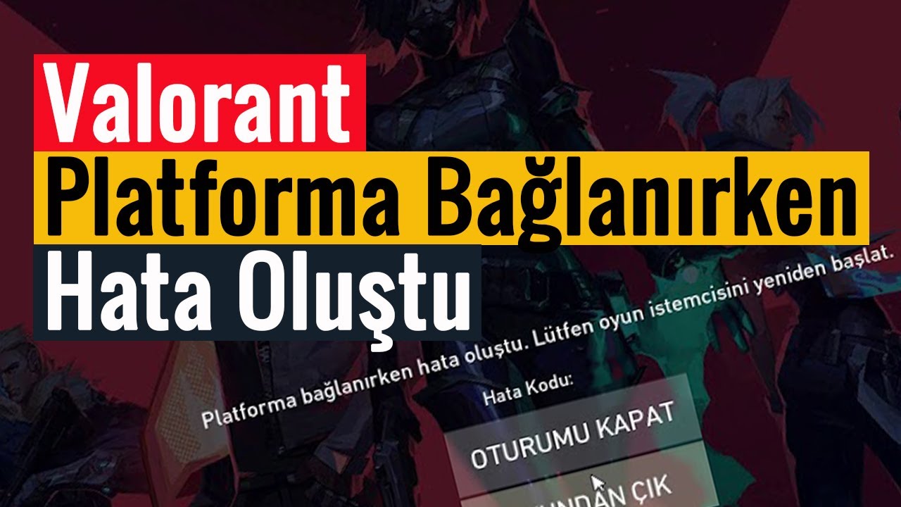 Valorant Platforma Bağlanırken Hata Oluştu | Hata Kodu 43 | %100 Kesin Çözüm!
