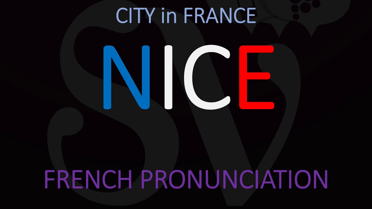 How to Say Nice? | French City Pronunciation Tutorial