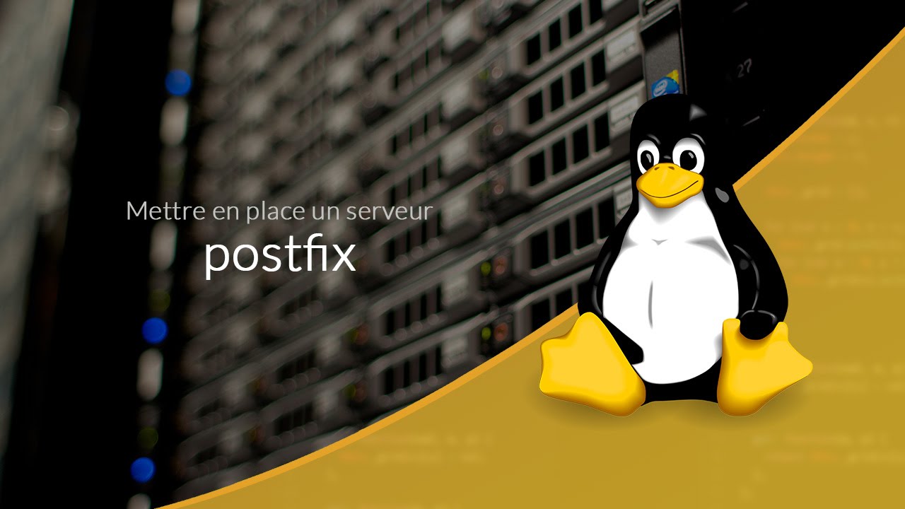 Mettre en place un serveur Web (28/28) : postfix, envoie seulement
