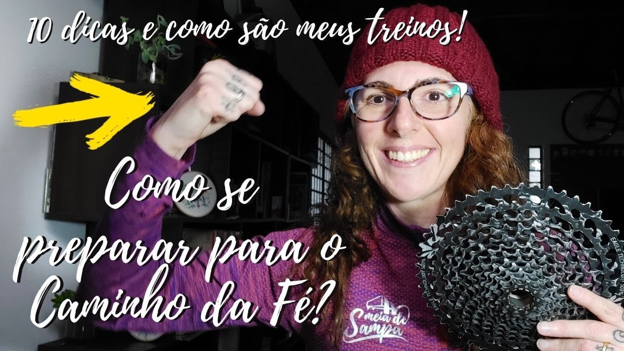 Como se preparar para o Caminho da fé de bike? 10 dicas de preparação e como são meus treinos.