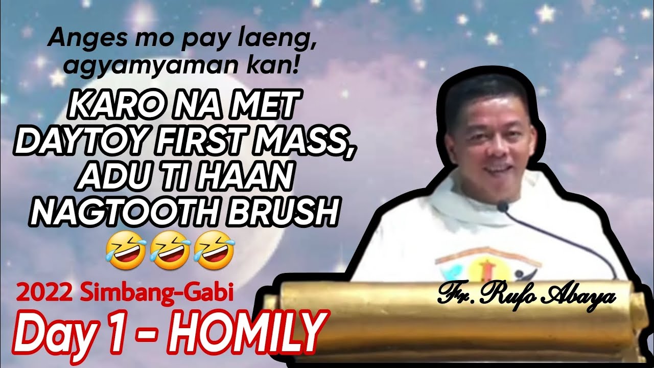 DAY 1: See The Beauty In Everything | Simbang Gabi Ilocano Homily | Fr. Rufo Abaya