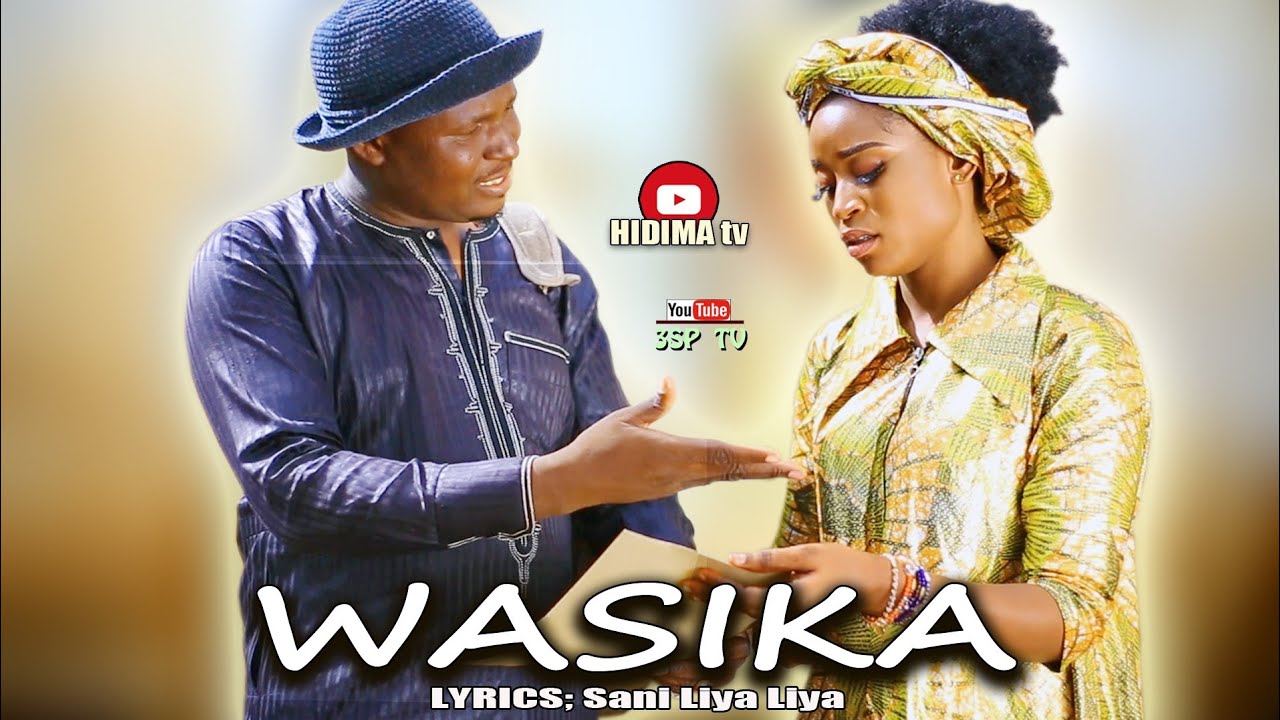 WASIKA ( official music video) ft. Ismail Tsito and Zainab Sambisa