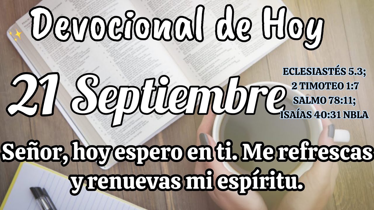 Devocional de hoy 21 Septiembre |  Devocionales cristianos | Devocionales diarios | Devocional