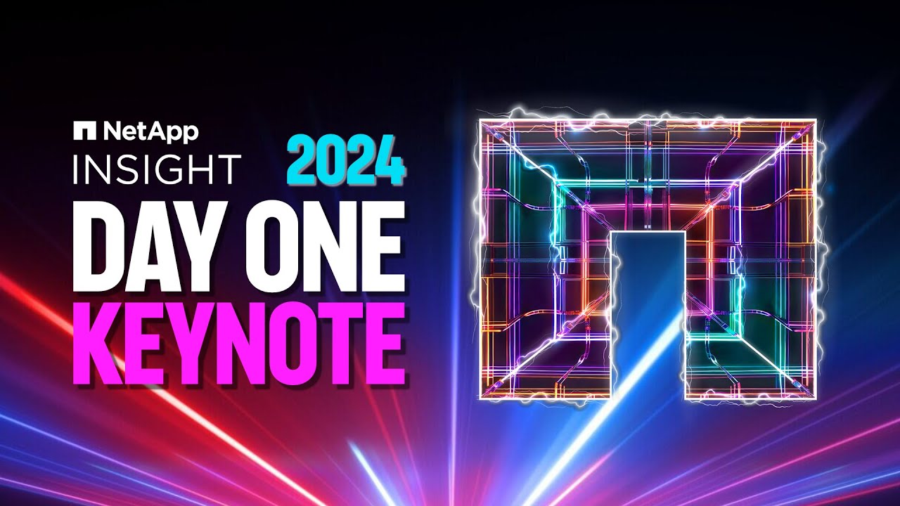 Day 1 Keynote | NetApp INSIGHT 2024
