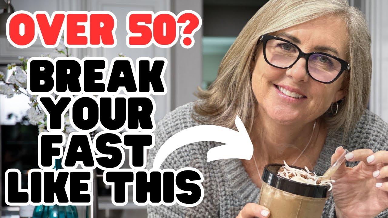 How Women Over 50 Should Break Their 20 Hour Fast To See Results