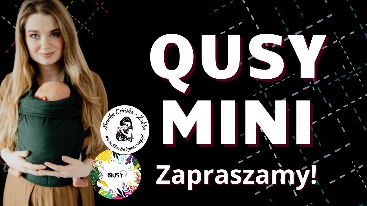 QUSY MiNi - najmniejsze nosidełko dla noworodka