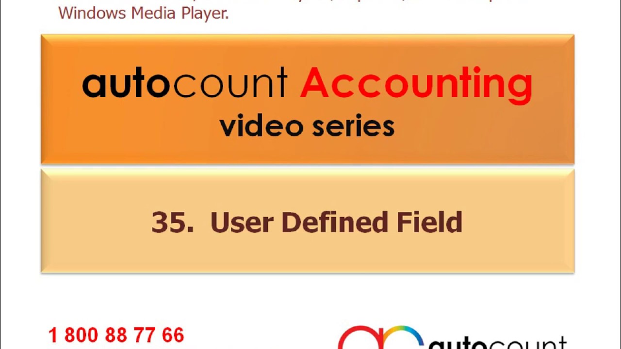 35-AutoCount Accounting Software Video Series - User Defined Field
