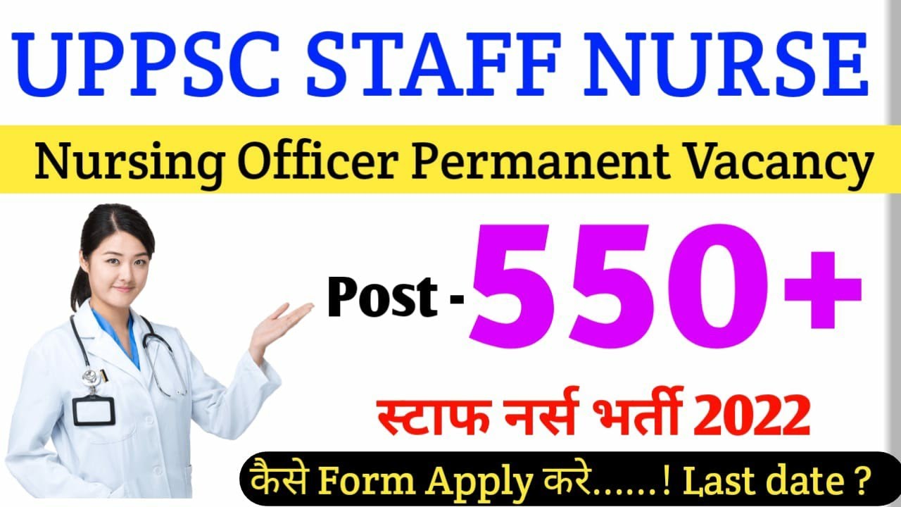 UPPSC Staff Nurse Vacancy 2022 || UPPSC staff nurse latest update || GNM/B.Sc. both eligible
