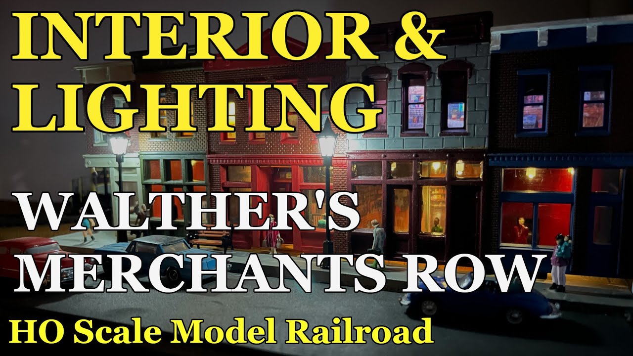 Building an Interior and Illumination for Walther's Merchants Row HO Scale Model Railroad. ACHB 1-57