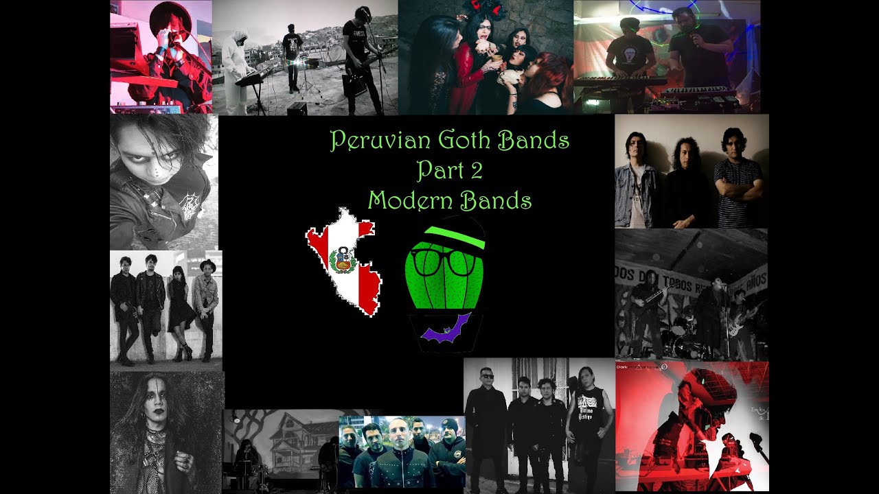 Peruvian Goth Bands Part 2: Modern Bands