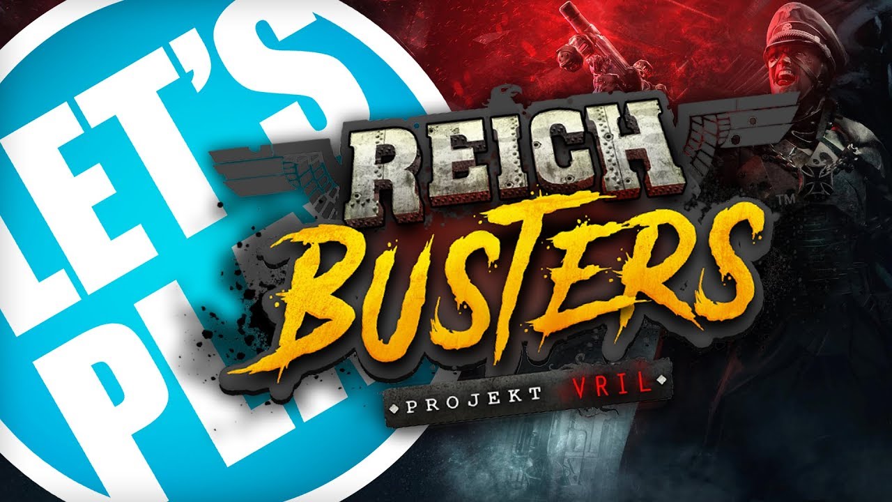 Let's Play: Reichbusters Projekt Vril