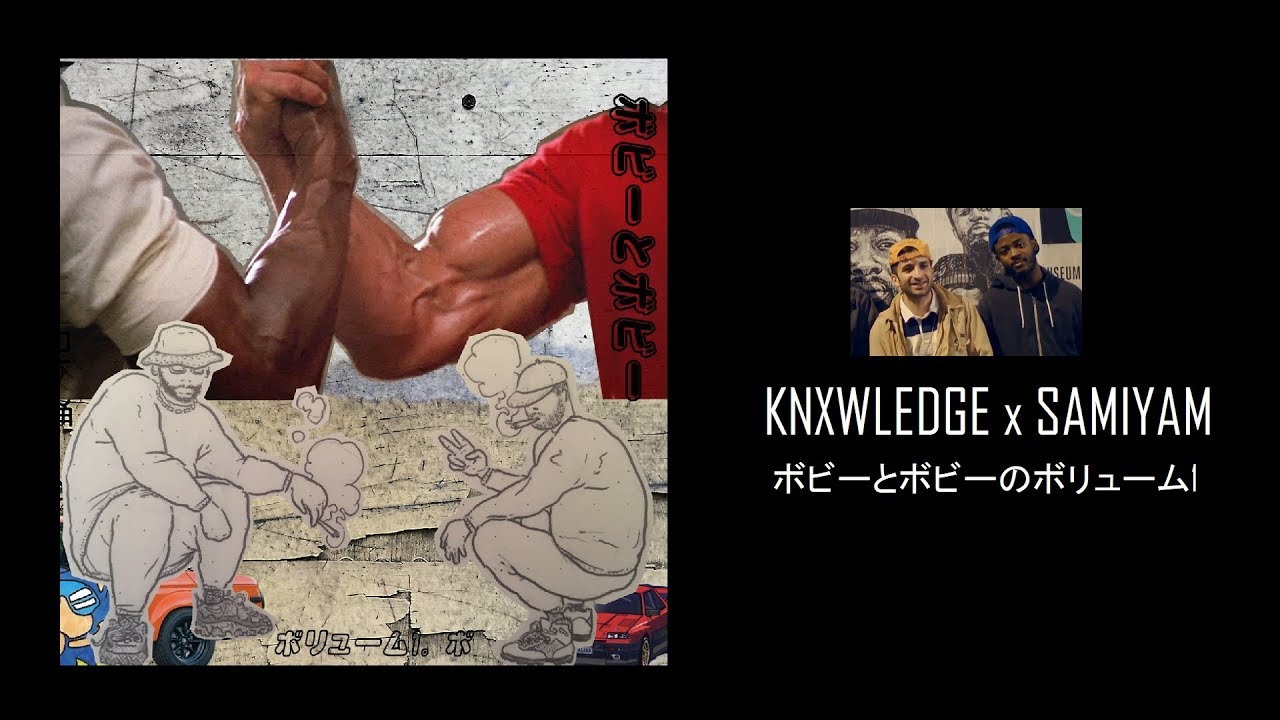 Knxwledge. & Samiyam - 