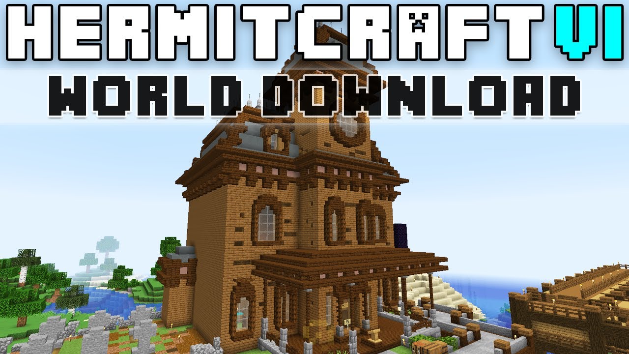 Hermitcraft Season Six World Download!