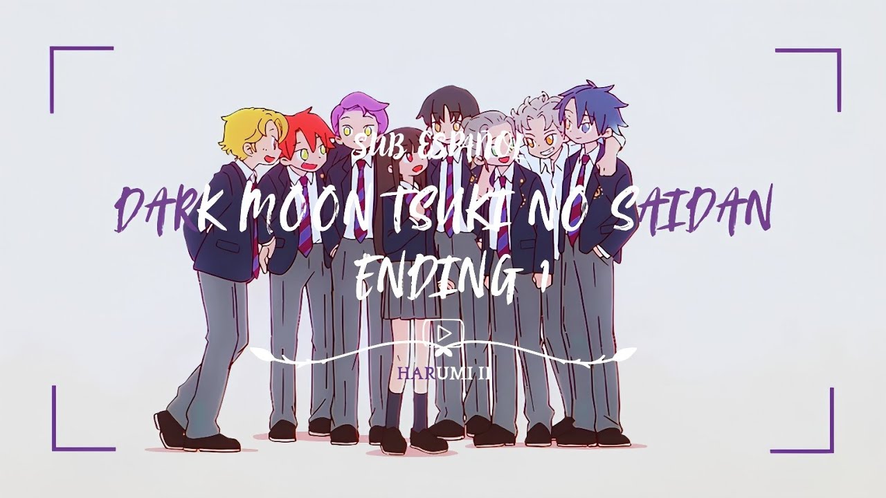 Dark Moon Tsuki No Saidan | Ending 1 Sub Español Full | Enhypen Criminal Love ᡣ𐭩