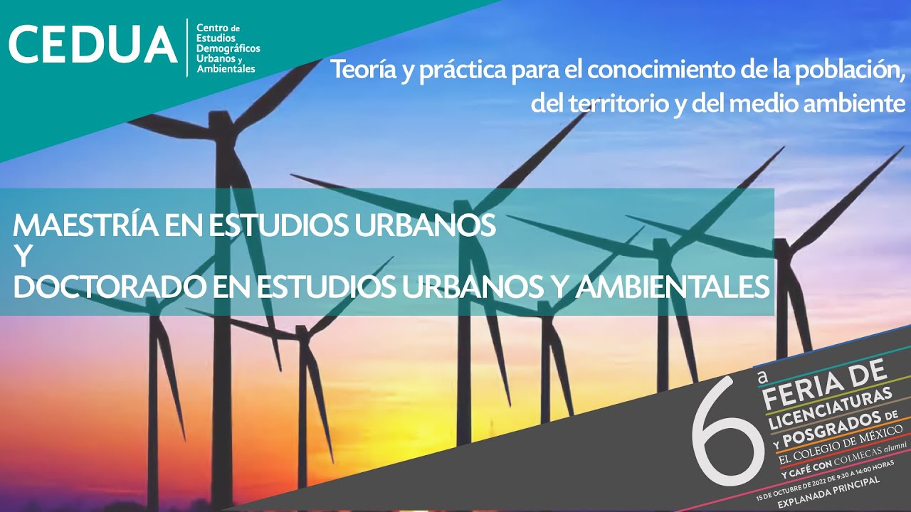 Pl&aacute;tica Maestr&iacute;a en Estudios Urbanos y Doctorado en Estudios Urbanos y Ambientales