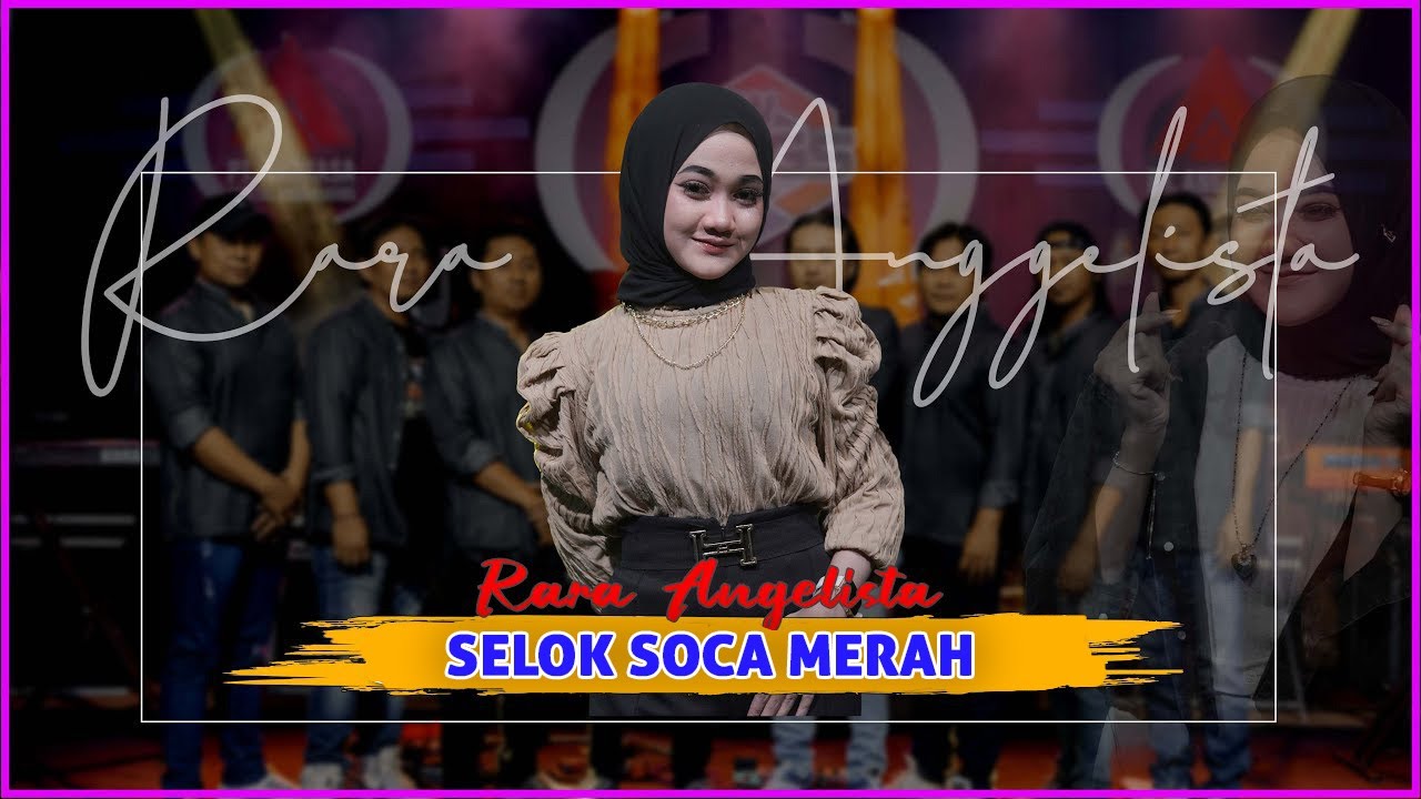 Rara Angelista - Selok Soca Merah (Official Live Music Video) | New RGS