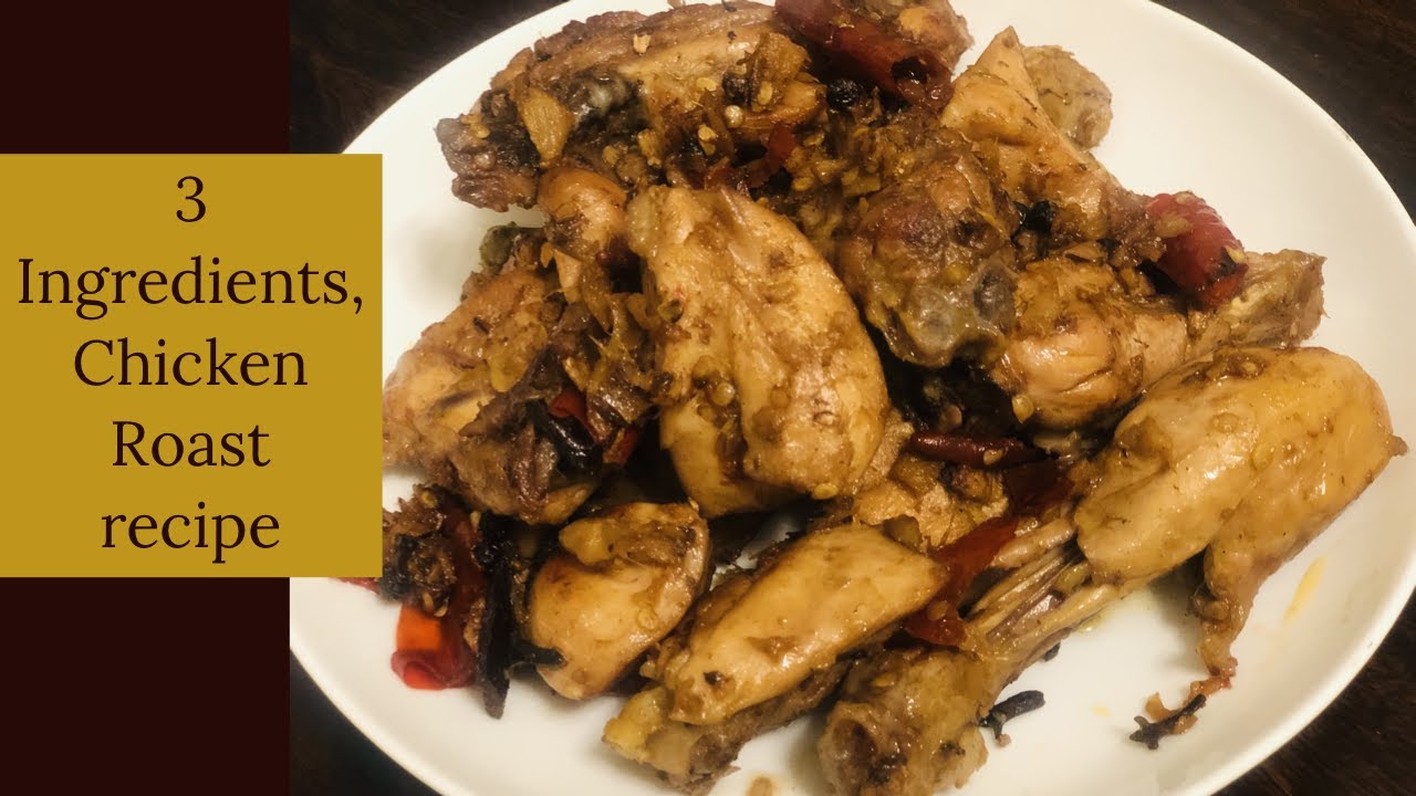 Chicken Roast | 3 Ingredient- Simple Chicken Roast | Anglo Indian Recipe