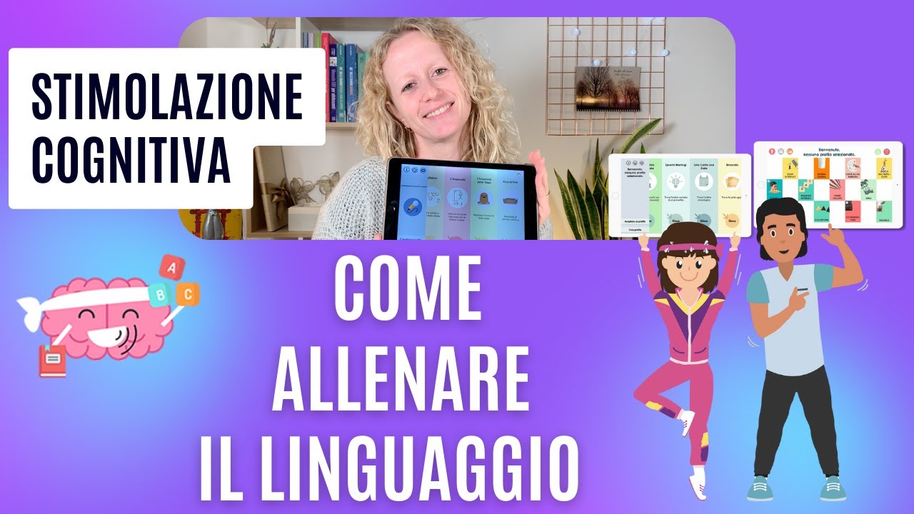 Come ALLENARE il LINGUAGGIO in modo efficace e divertente | Demenze | Stimolazione cognitiva