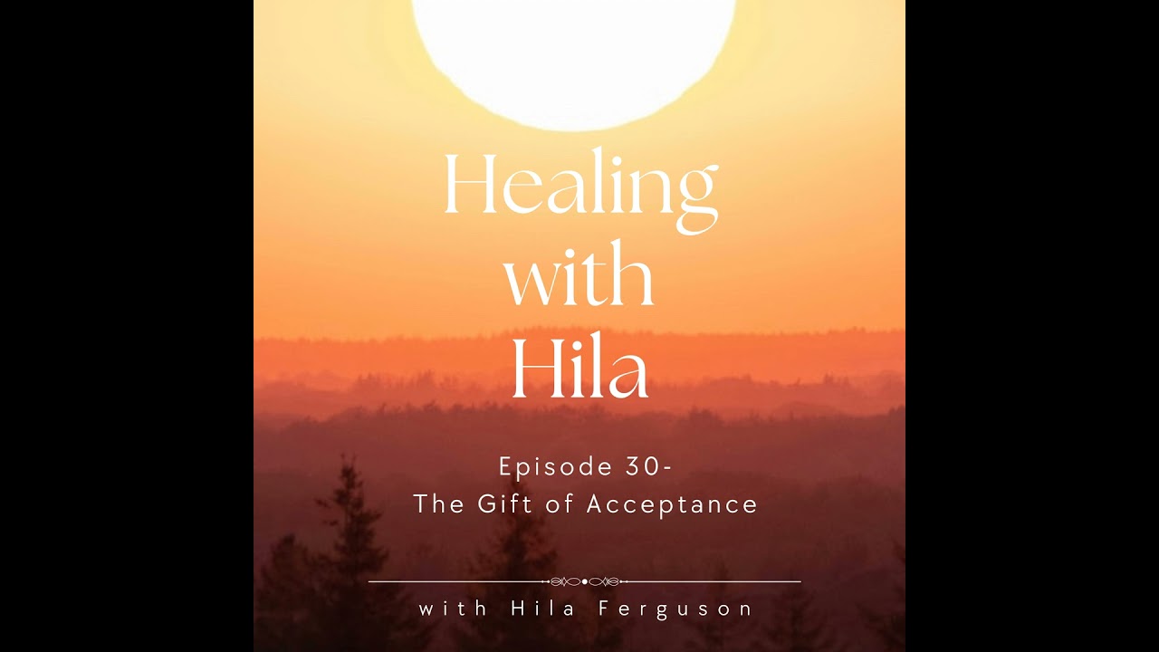 The Gift of Acceptance