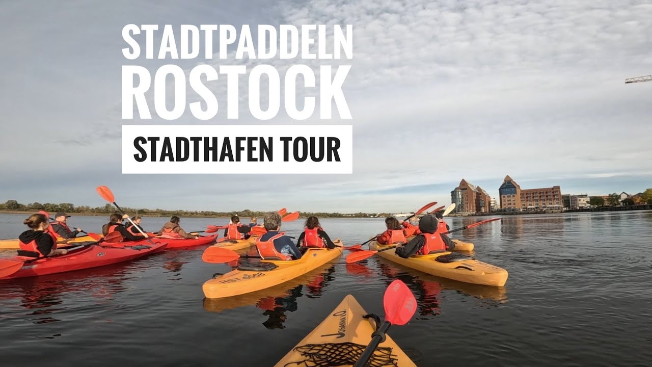 Stadtpaddeln Rostock - Stadthafen Tour