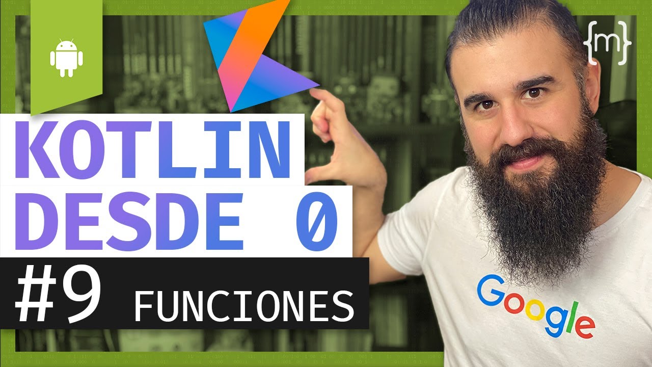 KOTLIN: Curso ANDROID desde CERO - FUNCIONES - Lección 9 [2020]
