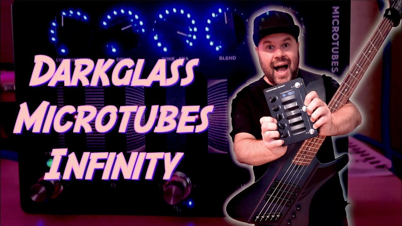 MICROTUBES INFINITY от DARKGLASS - подробный обзор и демо #bassgear