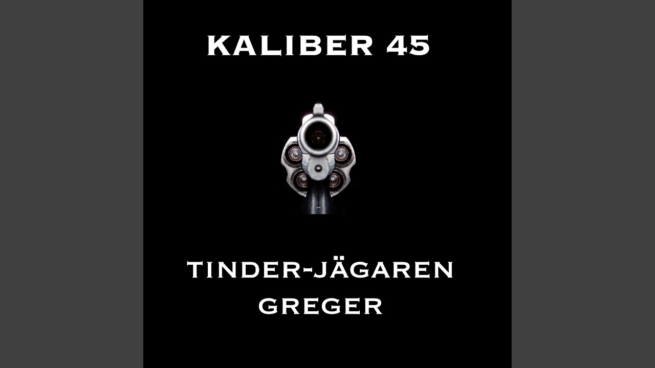 Tinder-Jägaren Greger