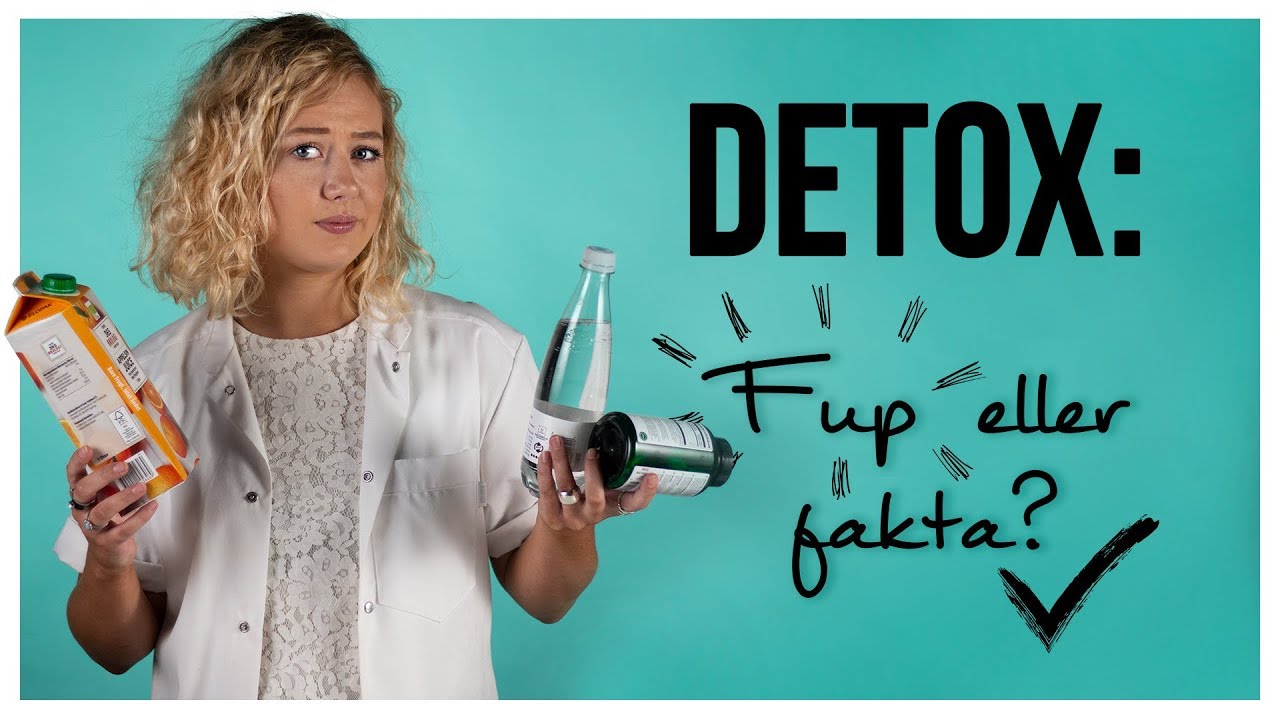 Detox: Fup eller fakta? | SKØNHEDSLABORATORIET