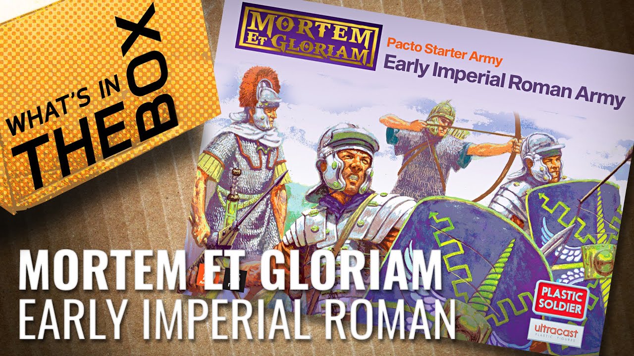 Unboxing: Early Imperial Roman Pacto Starter Army | Mortem Et Gloriam