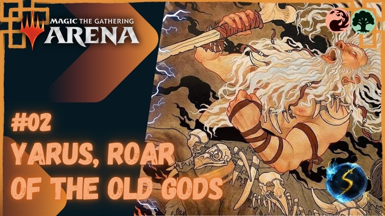 It's Showtime: Yarus, Roar of the Old Gods 🔥🌲 #02 - MTG Arena - Historic Brawl