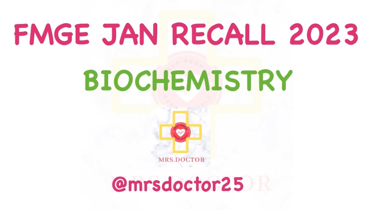 FMGE 2023 Recall ​⁠@MrsDoctor25​⁠​⁠​⁠​⁠ #biochem #FMGE #USMLE #NEETPG #NEXTPG #FIRSTAID #FMGE2023