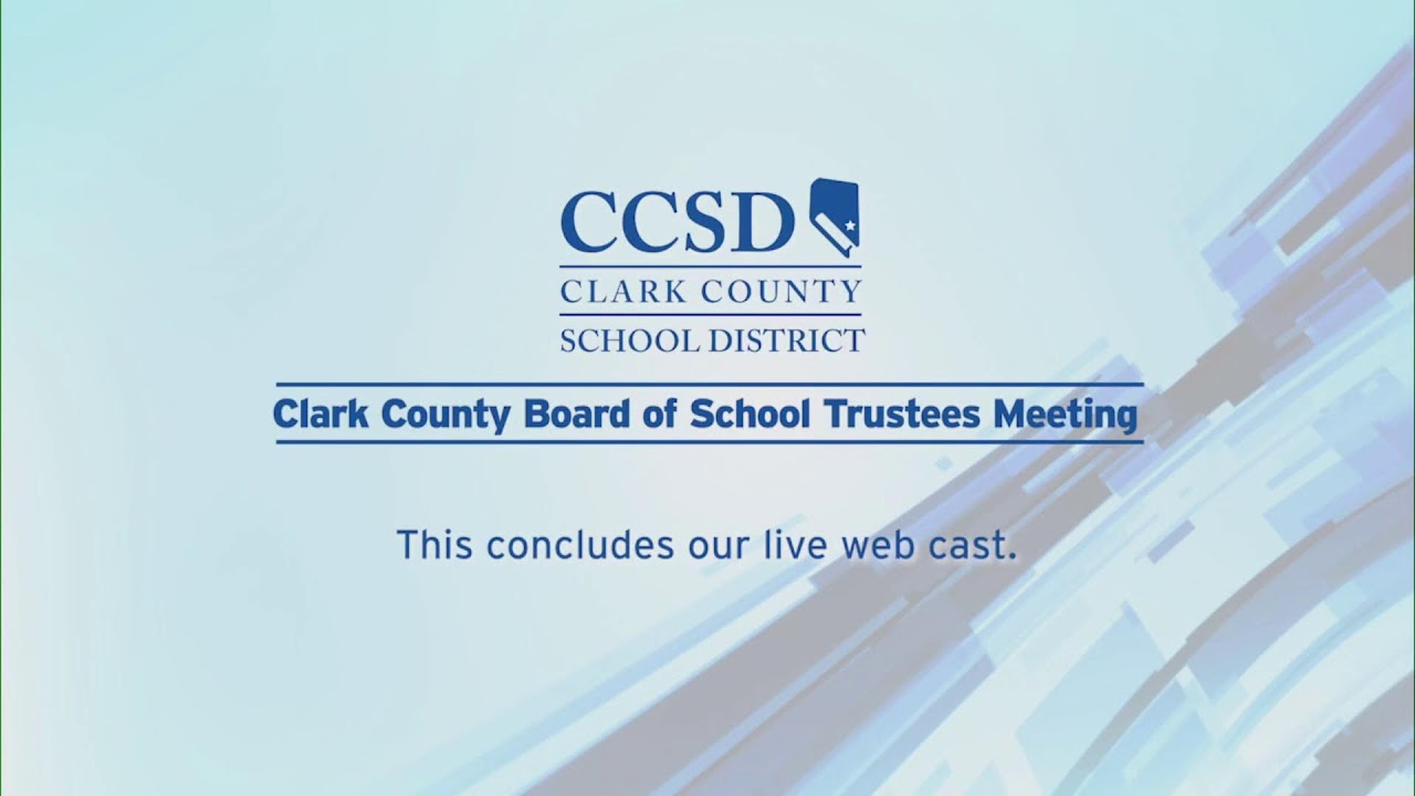 CCSD Board of School Trustees Regular Meeting - August 11, 2022