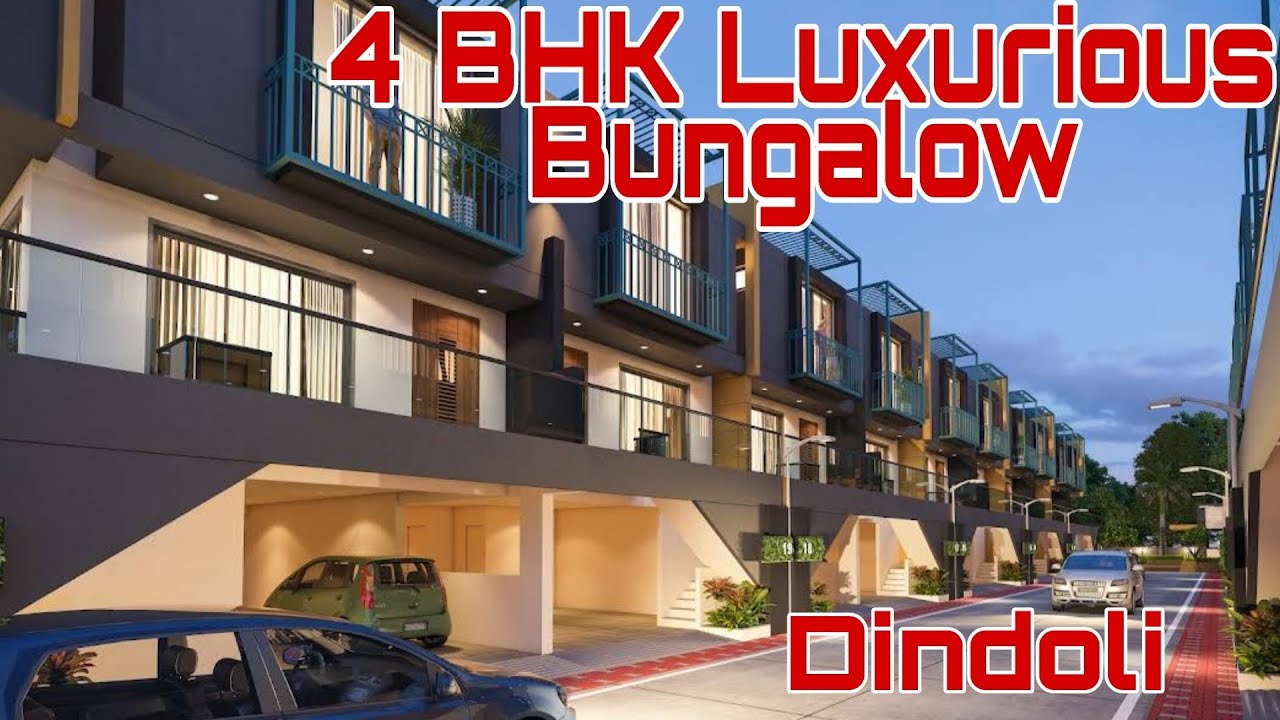 4 BHK Luxurious Bungalow, Biggest Size 20*46 For Sell Dindoli
