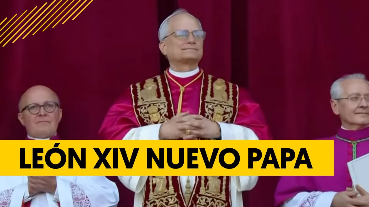 Ceremonia completa Así fue la presentación del papa León XIV en el Vaticano