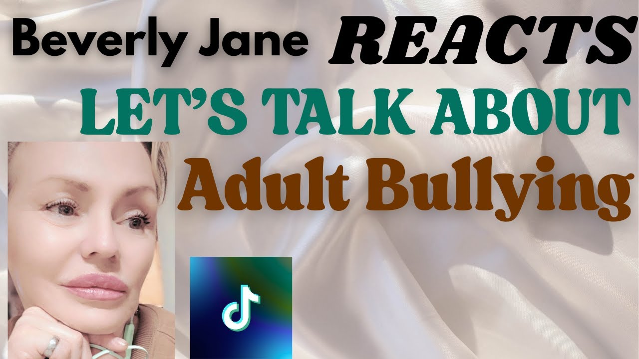 ADULT BULLYING IS HORRIFYING | Let's learn about this topic through TikTok Videos!