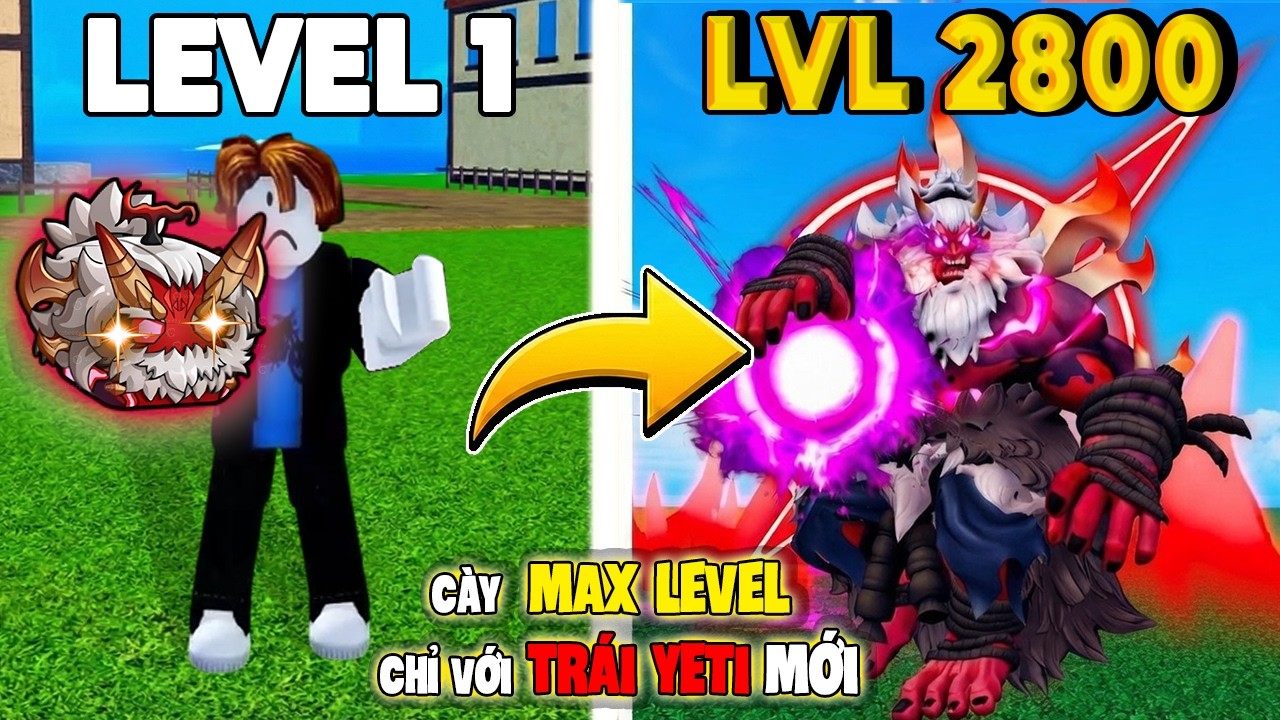 Thử Thách Max Level Với Trái Yeti Đột Biến Mới Trong Blox Fruits