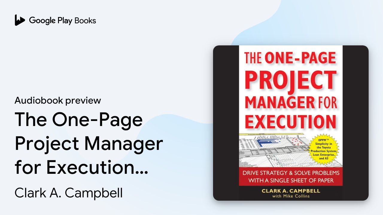 The One-Page Project Manager for Execution:… by Clark A. Campbell · Audiobook preview