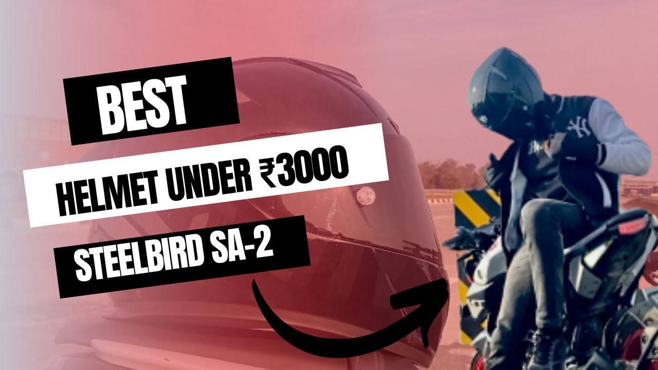 Best Helmet Under 3000😍🔥 || MY NEW STEELBIRD SA-2 HELMET❤️🔥