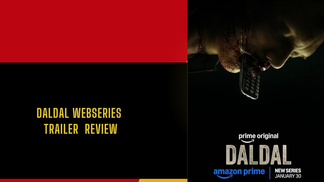 Daldal - Official Trailer | Prime Video India|Bhumi Pednekar| Amrit Raj Gupta|Review 