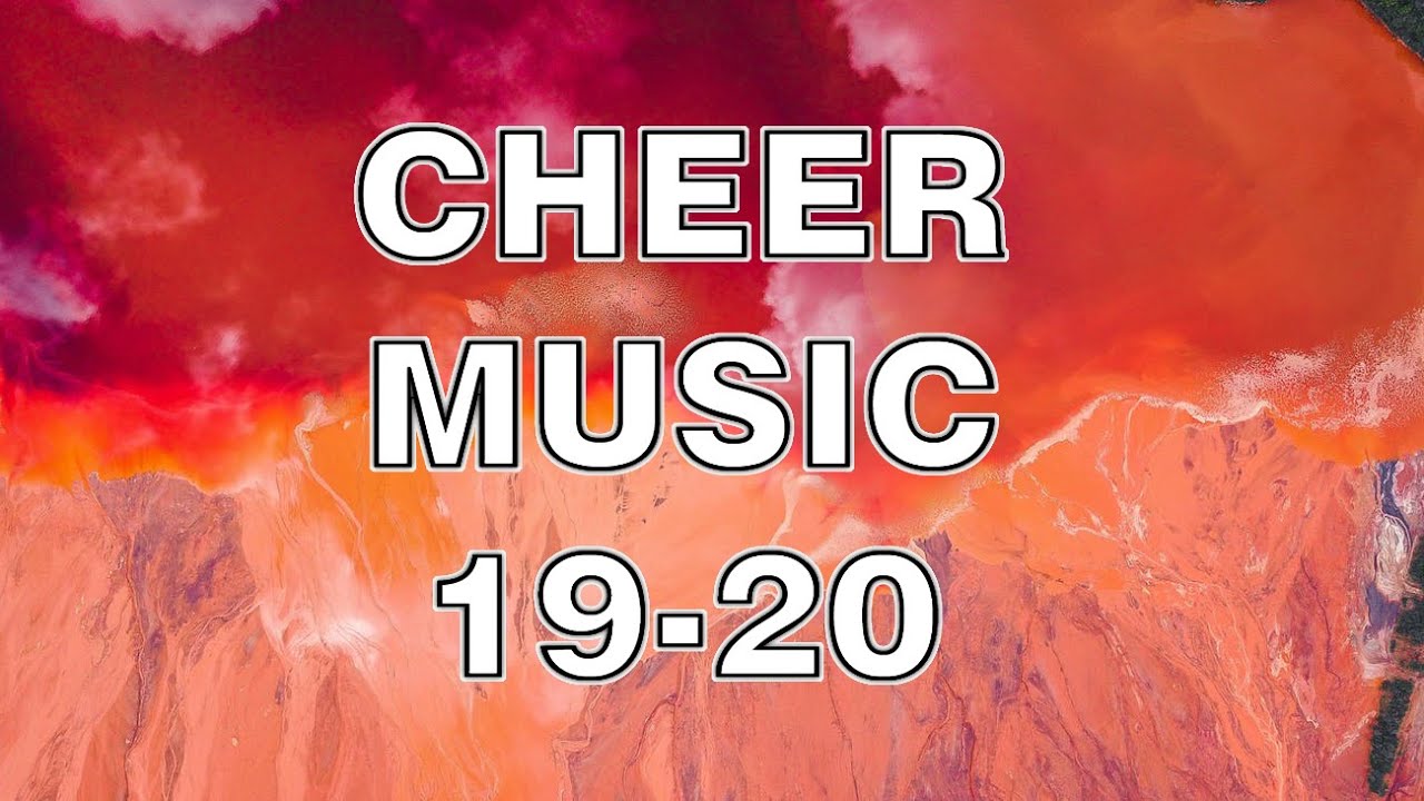 Cheer Music Mix 2019-2020