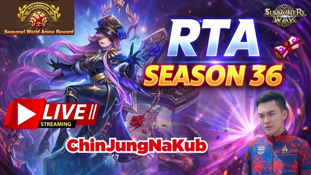 🔴 Summoners War  : ChinJungNaKub  สตรีมสดพูด - คุย  ไต่แรงค์ RTA Season 36 EP.11