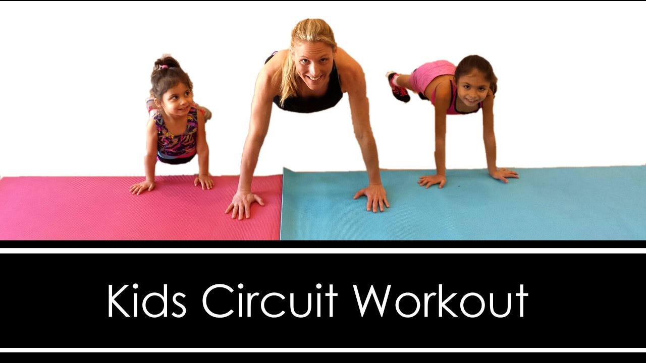 TOTAL BODY CIRCUIT: YOU CAN DO WITH YOUR KIDS!
